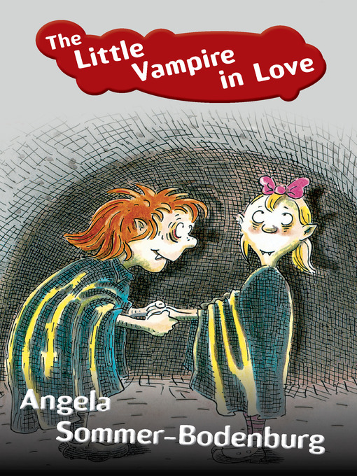 Title details for Little Vampire in Love by Angela Sommer-Bodenburg - Available